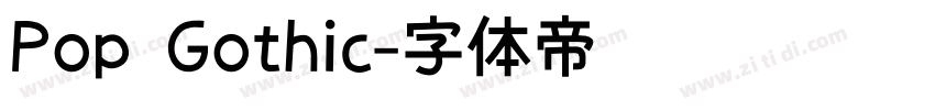Pop Gothic字体转换